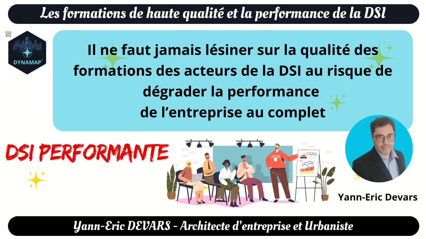 Performance de la DSI et qualité des formations