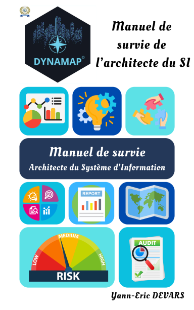 Manuel de survie de l'architecte du Système d'Information - DYNAMAP